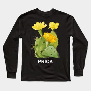 PRICK Long Sleeve T-Shirt